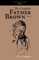 The Complete Father Brown volume 1