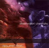 Streetwalkin' Cheetahs - Resurrection (CD)
