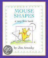 Mouse Shapes: A Very First Book