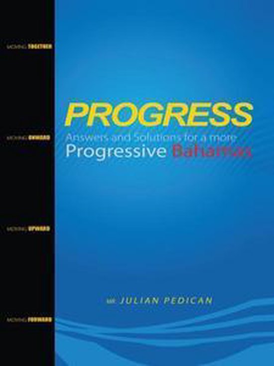Progress Answers and Solutions for a More Progressive Bahama ... - cover