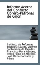 Informe Acerca del Conflicto Obrero-Patronal de Gij N