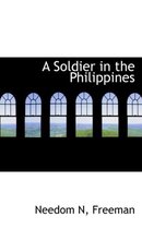 A Soldier in the Philippines