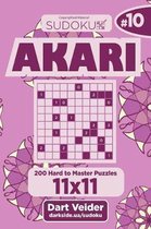 Sudoku Akari - 200 Hard to Master Puzzles 11x11 (Volume 10)