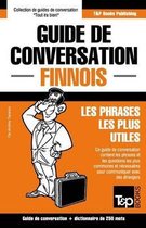 French Collection- Guide de conversation Français-Finnois et mini dictionnaire de 250 mots