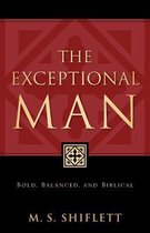 The Exceptional Man