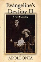 Evangeline's Destiny II