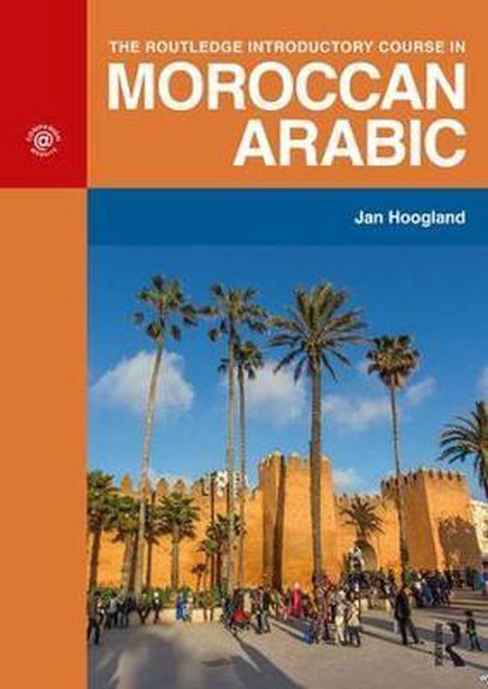 The Routledge Introductory Course in Moroccan Arabic - cover