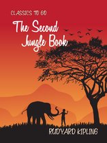 Classics To Go - The Second Jungle Book