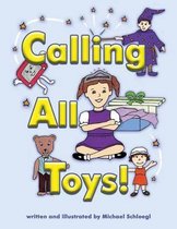 Calling All Toys!