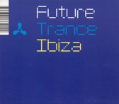 Future Trance Ibiza