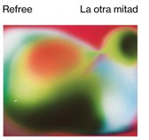 Refree - La Otra Mitad (CD)