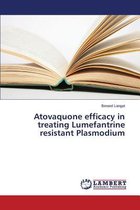 Atovaquone efficacy in treating Lumefantrine resistant Plasmodium