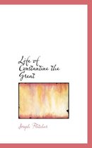 Life of Constantine the Great