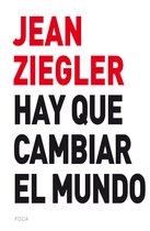 Investigación 56 - Hay que cambiar el mundo