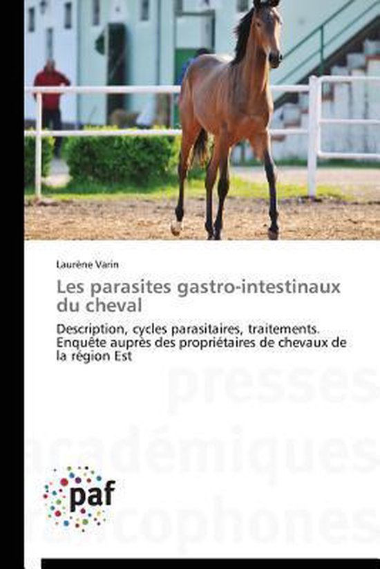 Omn.Pres.Franc.- Les Parasites Gastro-Intestinaux Du Cheval - cover