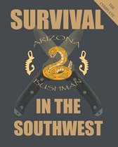 The Complete Color Survival in the Southwest