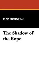 The Shadow of the Rope