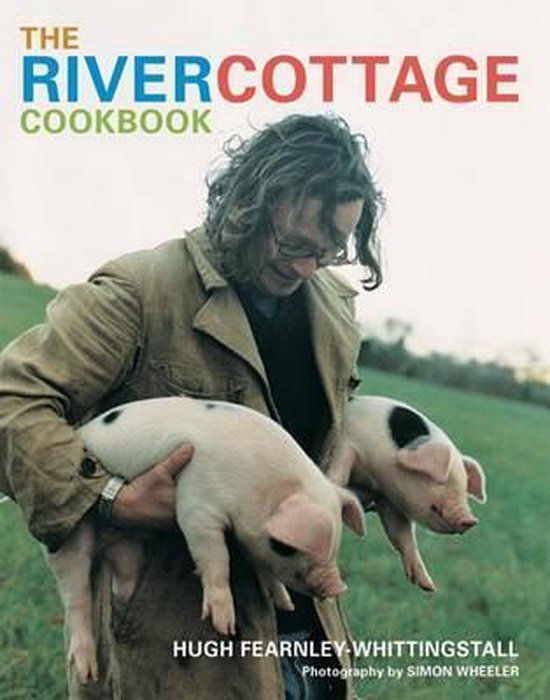The River Cottage Cookbook - cover