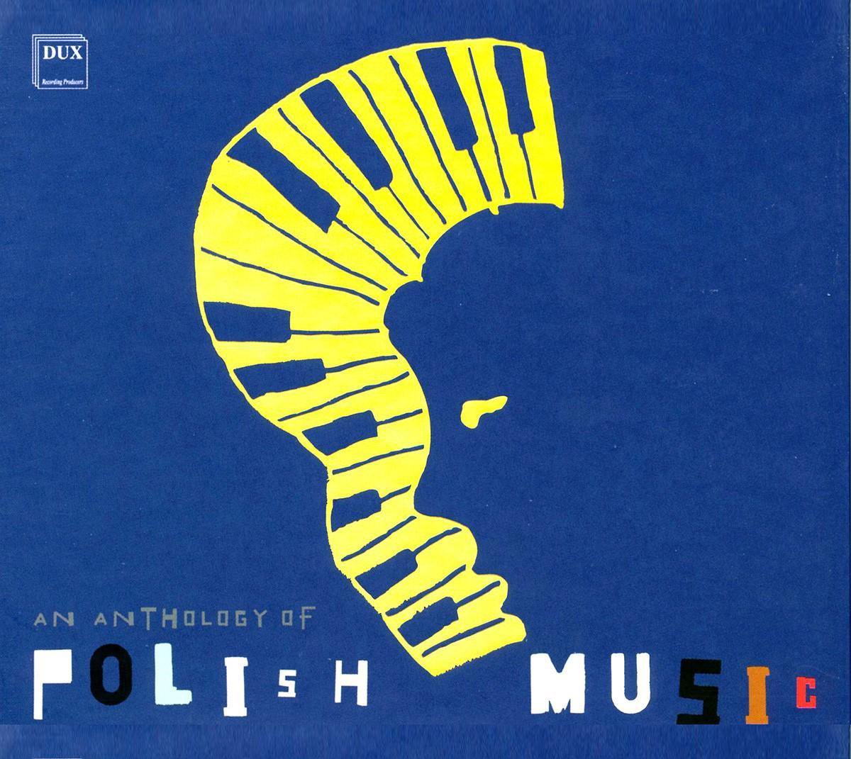 An Anthology Of Polish Music