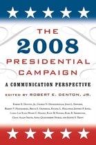 The 2008 Presidential Campaign