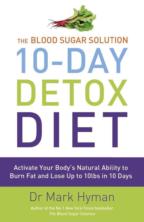The Blood Sugar Solution 10-Day Detox Diet - cover