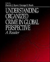 Understanding Organized Crime In Global Perspective