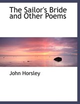 The Sailor's Bride and Other Poems