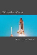 The Silver Rocket