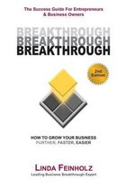 Breakthrough - The Success Guide for Entrepreneurs and Business Owners - 2nd Edition