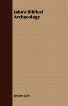 Jahn's Biblical Archaeology