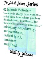 The Fall of Islam 2 - Islamic Beliefs "Men Are In Charge Over Women.. as for Those From Whom You Fear Disobedience.. Beat Them.. For They Are Like Domestic Animals.. " Misogyny, Sex-slavery, Anti-Semitism, Terrorism Jihad