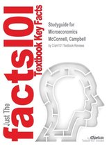 Studyguide for Microeconomics by McConnell, Campbell, ISBN 9780077337995