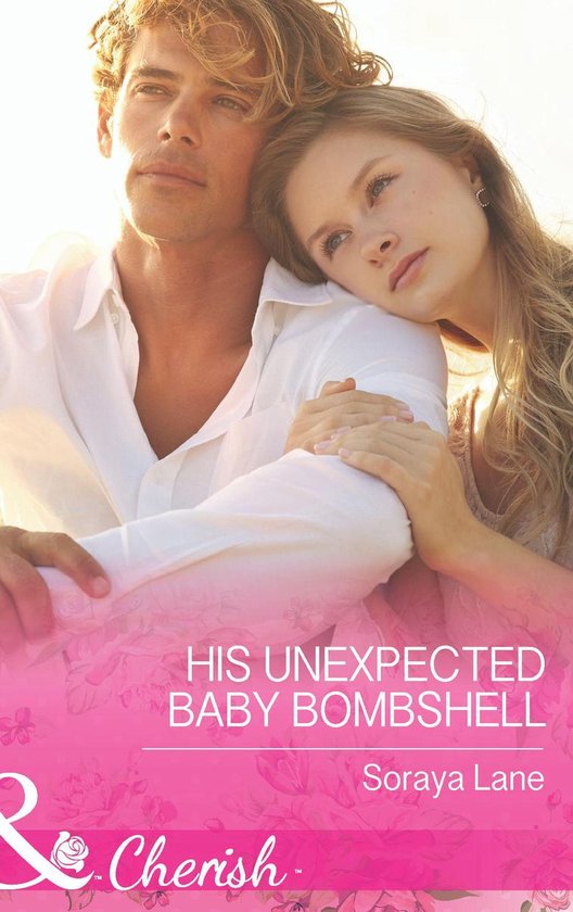 Mills & Boon Cherish - His Unexpected Baby Bombshell - cover