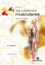 Terapia Manual 3 - Las cadenas musculares (Tomo III)