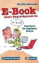 E-Book statt Papierkonserve