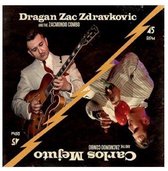 Carlos Mejuto & Dragan Zac Zdravkovic - Anniversary Song (7" Vinyl Single)