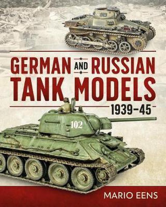 German and Russian Tank Models 1939 45 - cover
