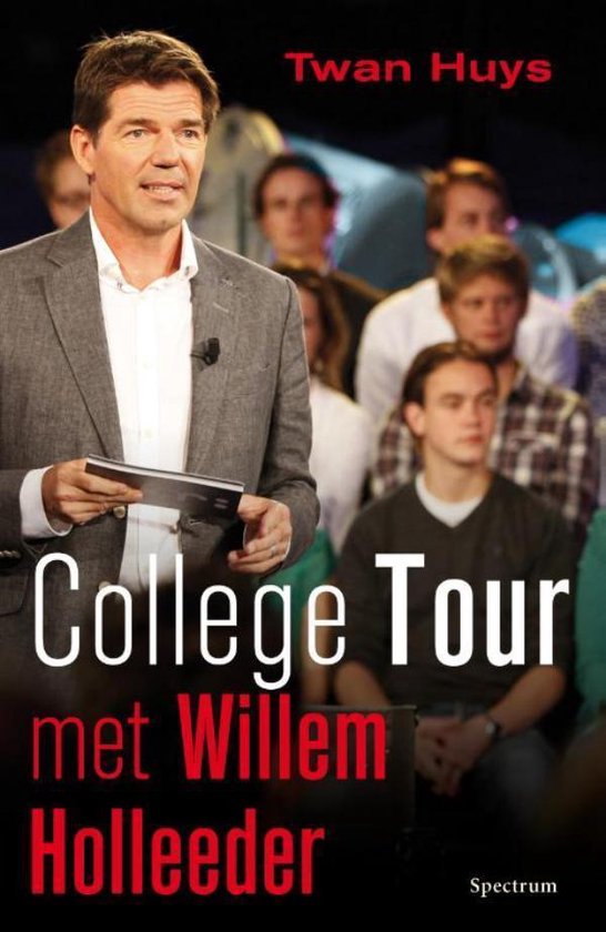 College tour met Willem Holleeder - cover