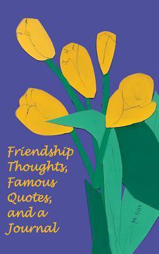 Friendship Thoughts, Famous Quotes, and a Journal - cover