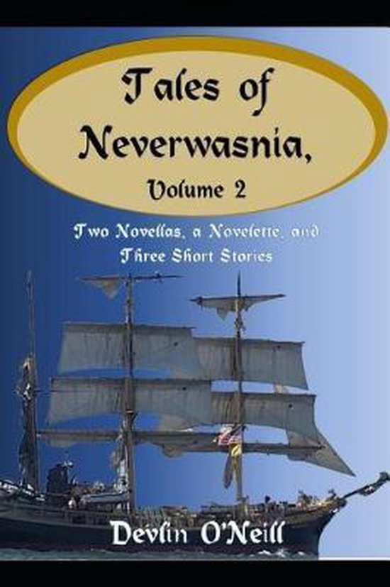 Tales of Neverwasnia, Volume 2, Devlin O'Neill 9781791875503 Boeken