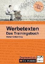 Werbetexten - Das Trainingsbuch