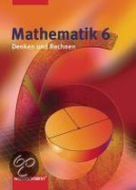 Mathematik 6. Denken und Rechnen. Schülerband. Nordrhein-Westfalen