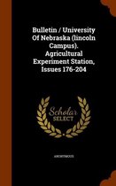 Bulletin / University of Nebraska (Lincoln Campus). Agricultural Experiment Station, Issues 176-204