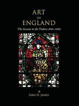 Art in England: The Saxons to the Tudors