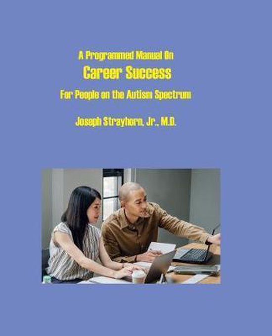 A Programmed Manual on Career Success - cover