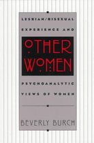 Other Women  - Lesbian/Bisexual Experience & Psychoanalytic Views of Women (Paper)