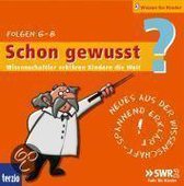 Schon gewusst? Folgen 6-8