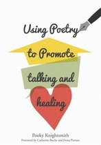 Using Poetry to Promote Talking and Healing