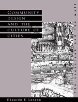 Community Design and the Culture of Cities