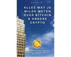 Alles wat je wilde weten over Bitcoin & andere Crypto
